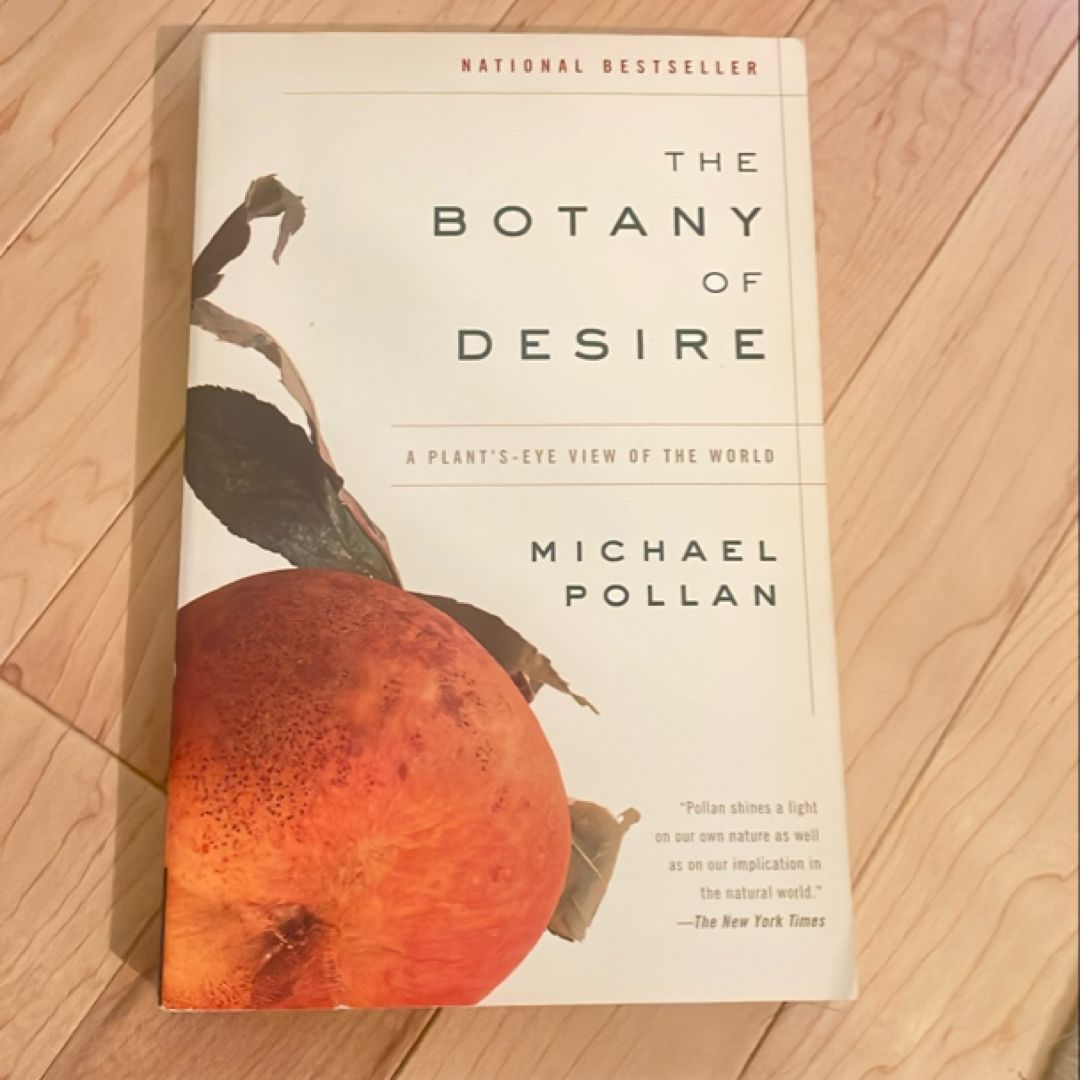 The Botany of Desire