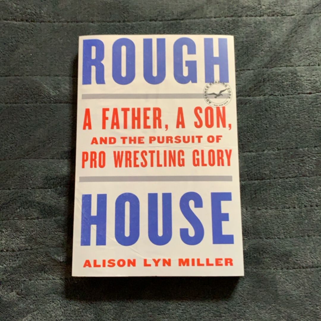 Rough House