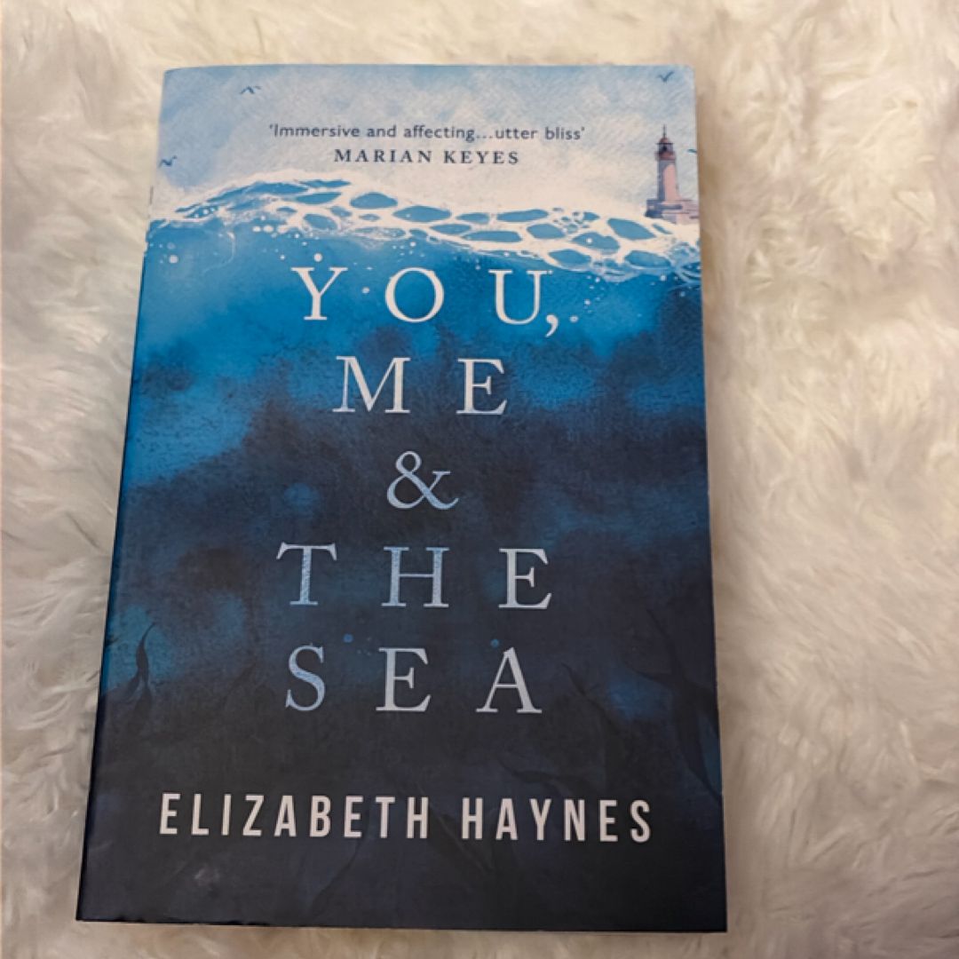 You, Me and the Sea