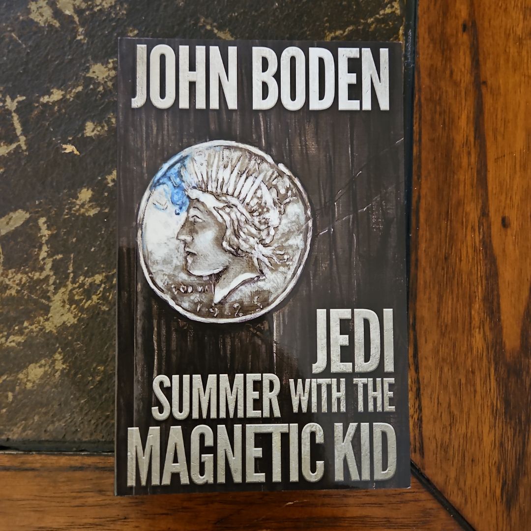 Jedi Summer With the Magnetic Kid