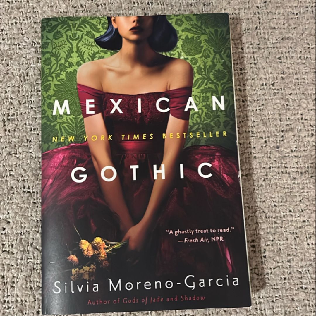 Mexican Gothic
