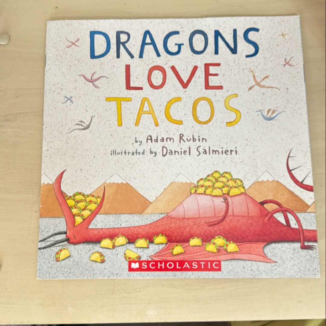 Dragons Love Tacos