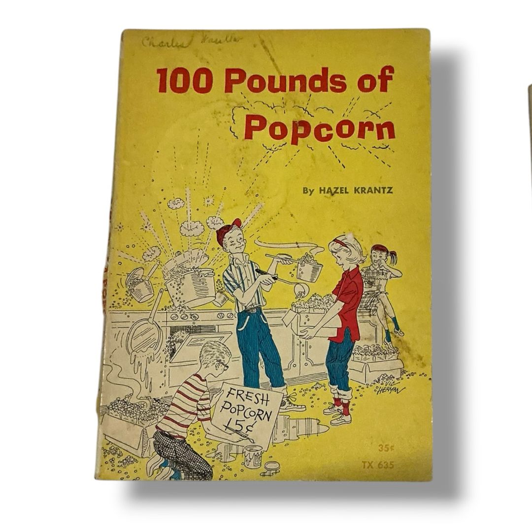 100 Pounds Of Popcorn by Hazel Krantz
