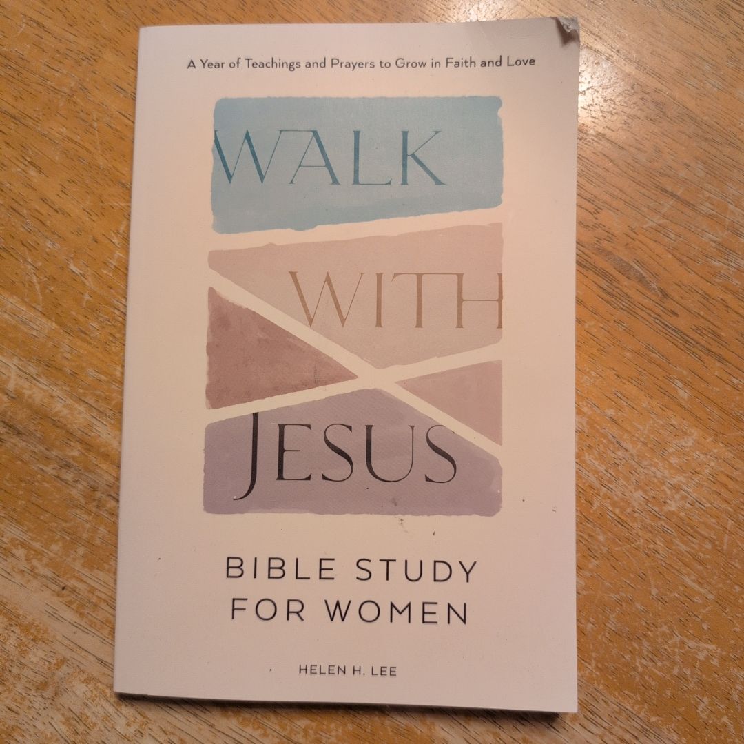 Walk with Jesus: Bible Study for Women
