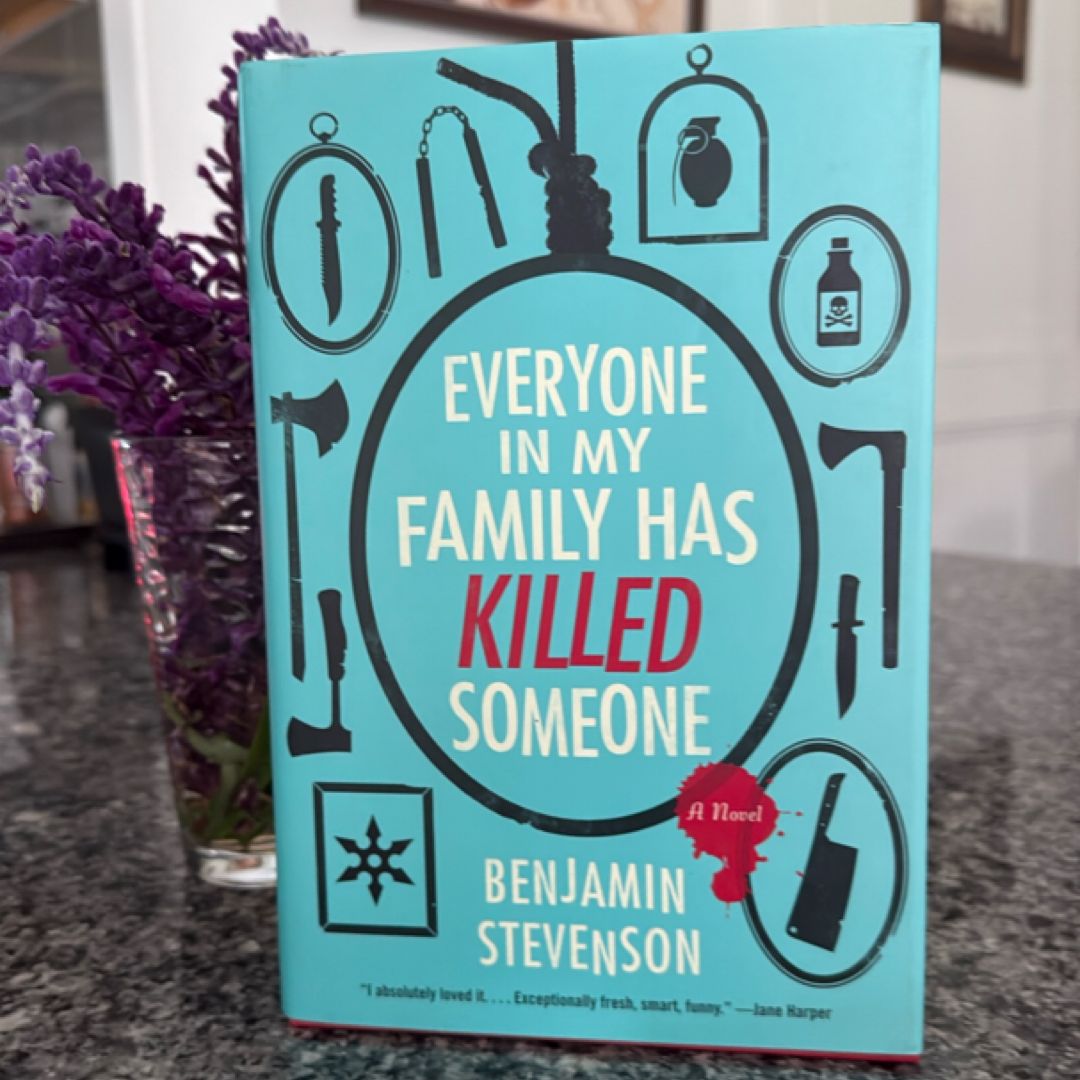 Everyone in My Family Has Killed Someone