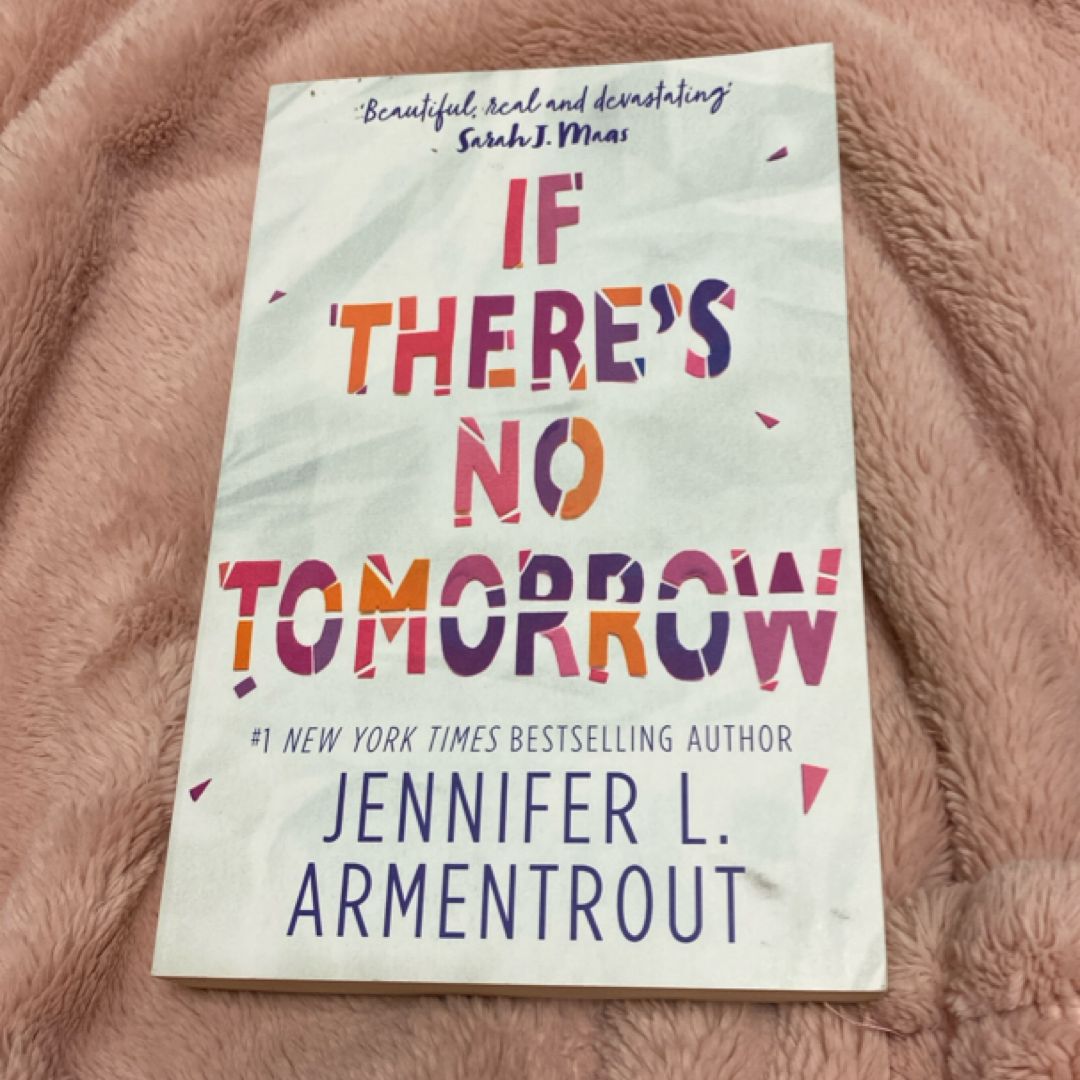 If There's No Tomorrow