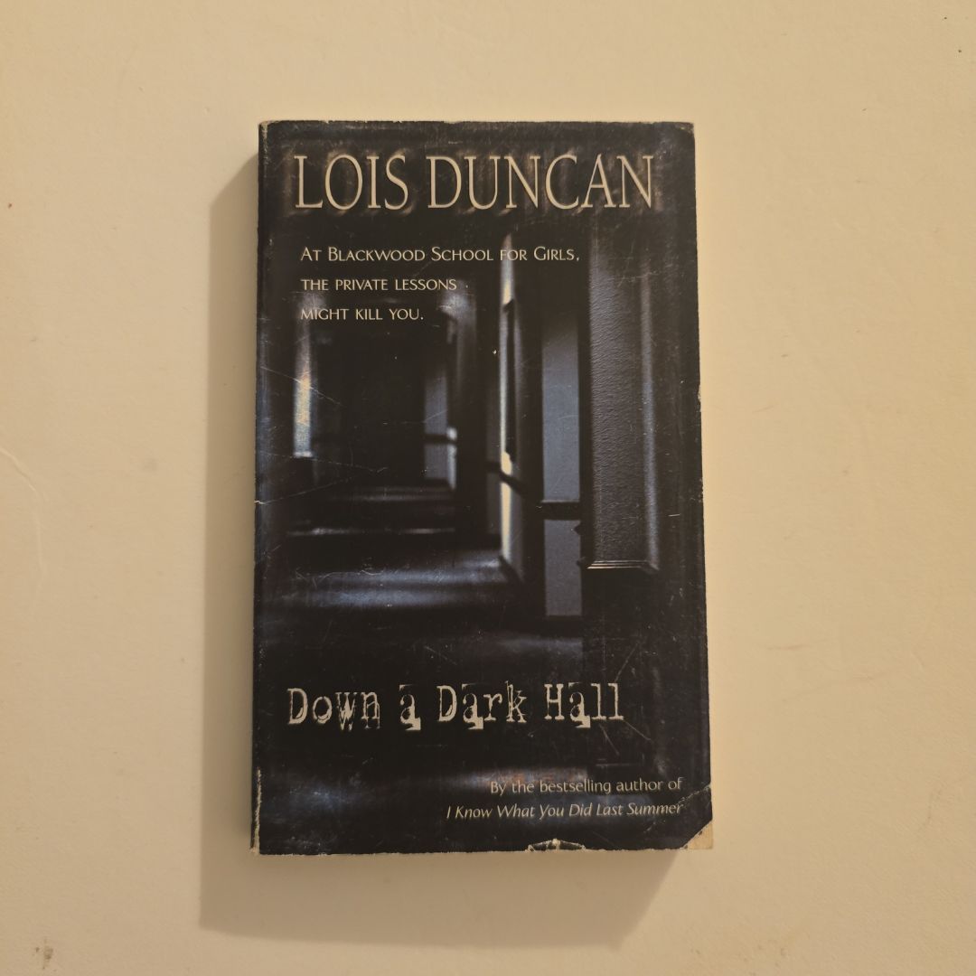Down a Dark Hall