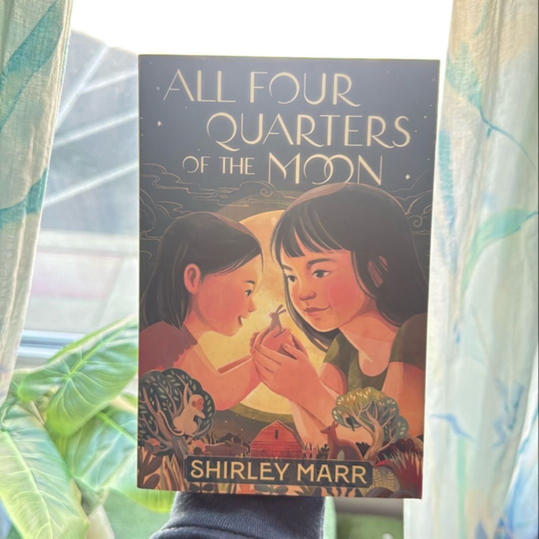 All Four Quarters of the Moon