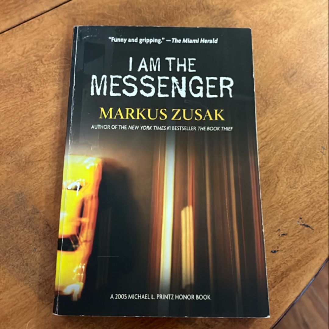 I Am the Messenger