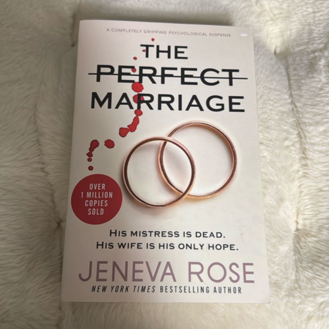 The Perfect Marriage