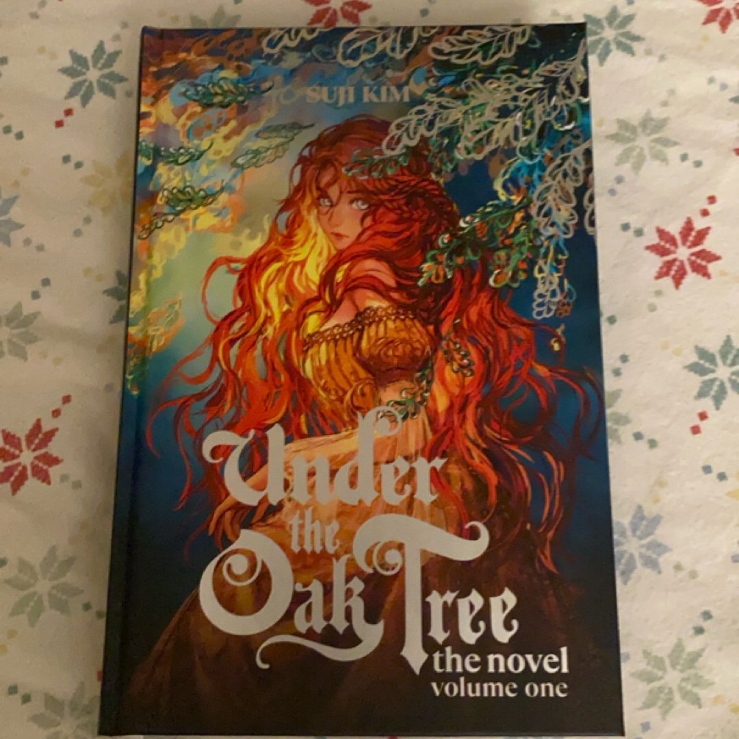 Under the Oak Tree: Volume 1 (the Novel)
