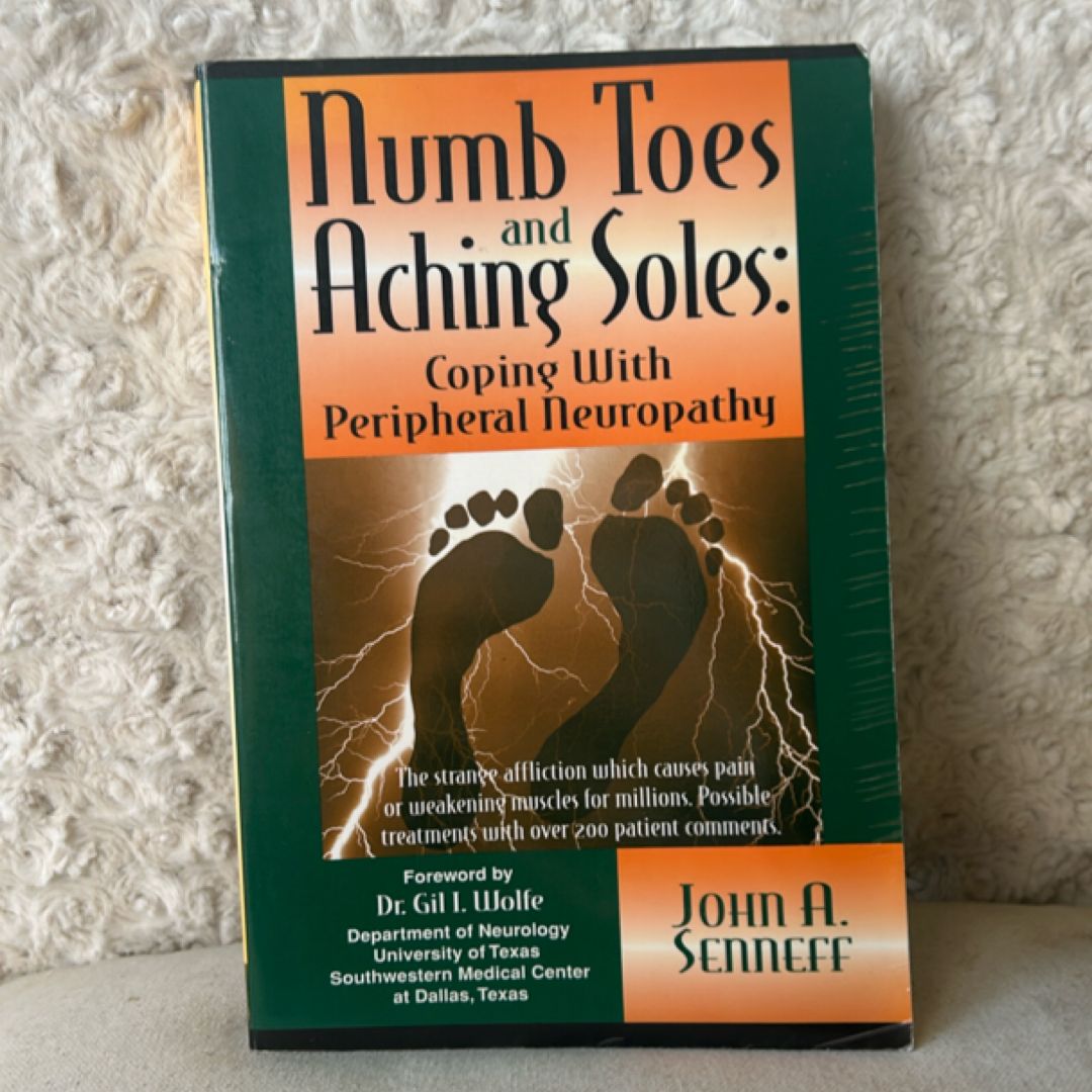 Numb Toes and Aching Soles