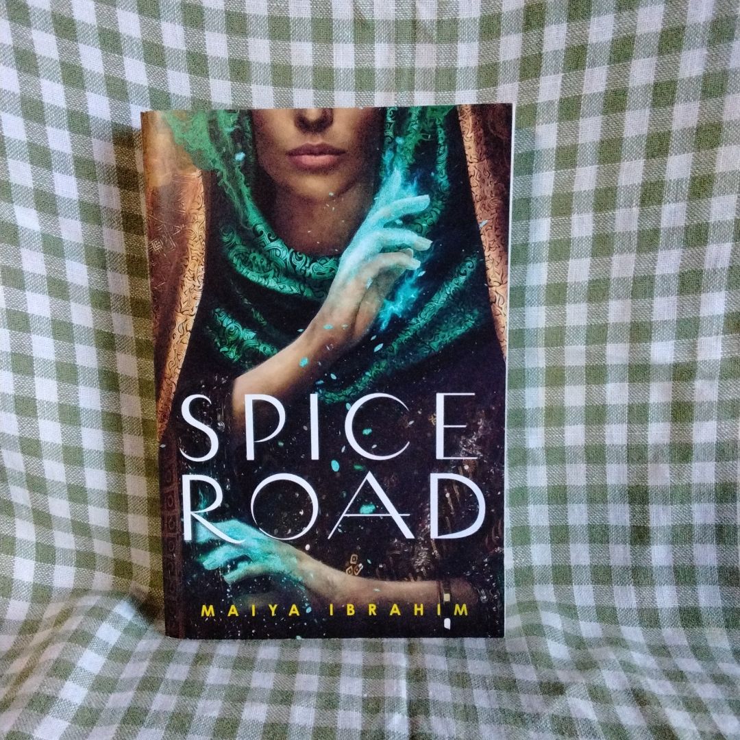 Spice Road by Maiya Ibrahim