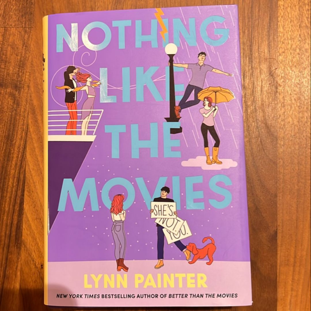 Nothing Like the Movies