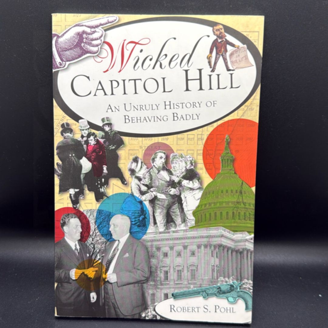Wicked Capitol Hill: