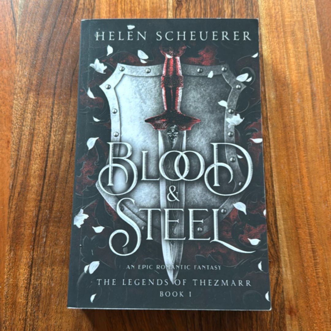 Blood & Steel