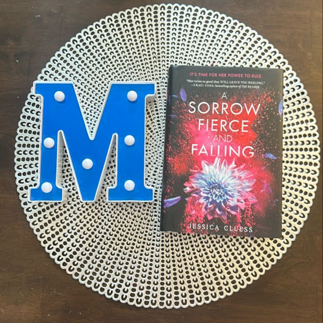 A Sorrow Fierce and Falling (Kingdom on Fire, Book Three)