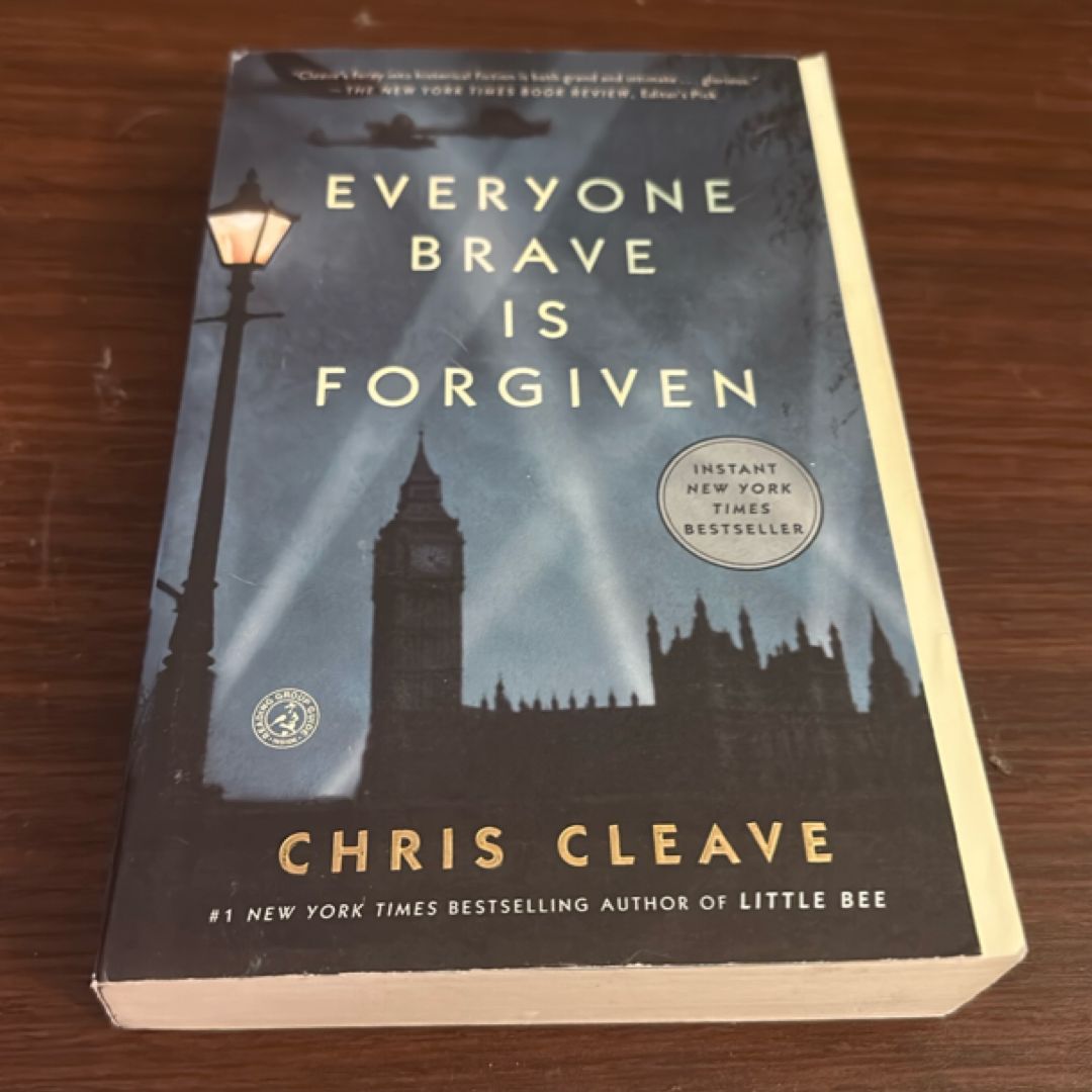 Everyone Brave Is Forgiven