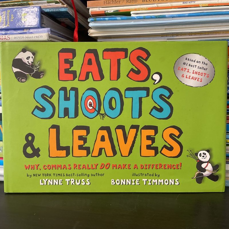 Eats, Shoots and Leaves