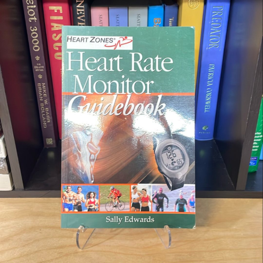 The Heart Rate Monitor Guidebook