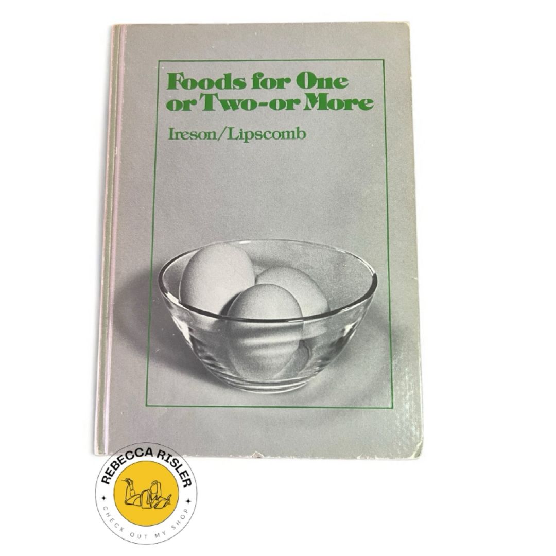 Foods for One or Two - or More