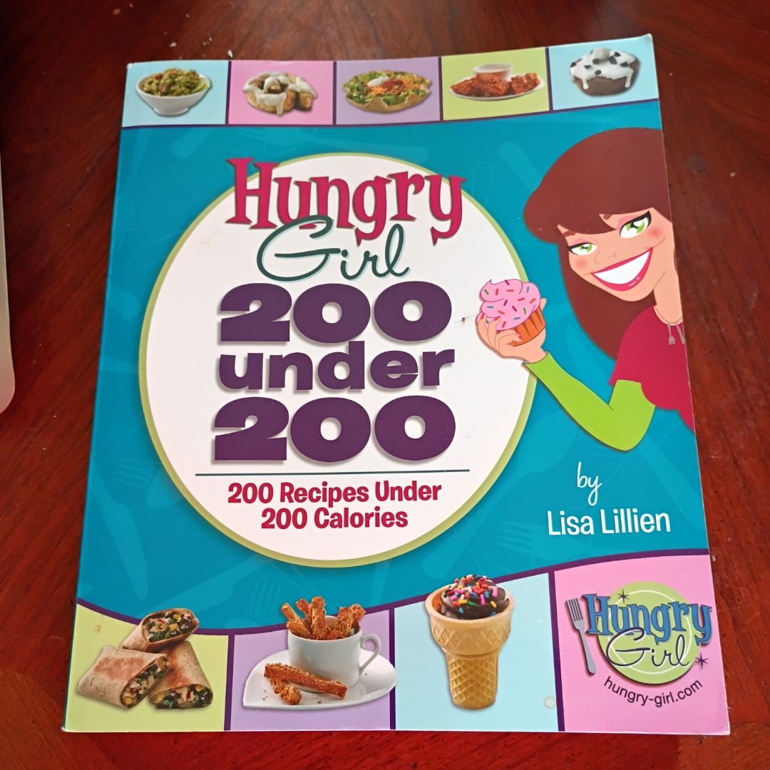 Hungry Girl: 200 Under 200