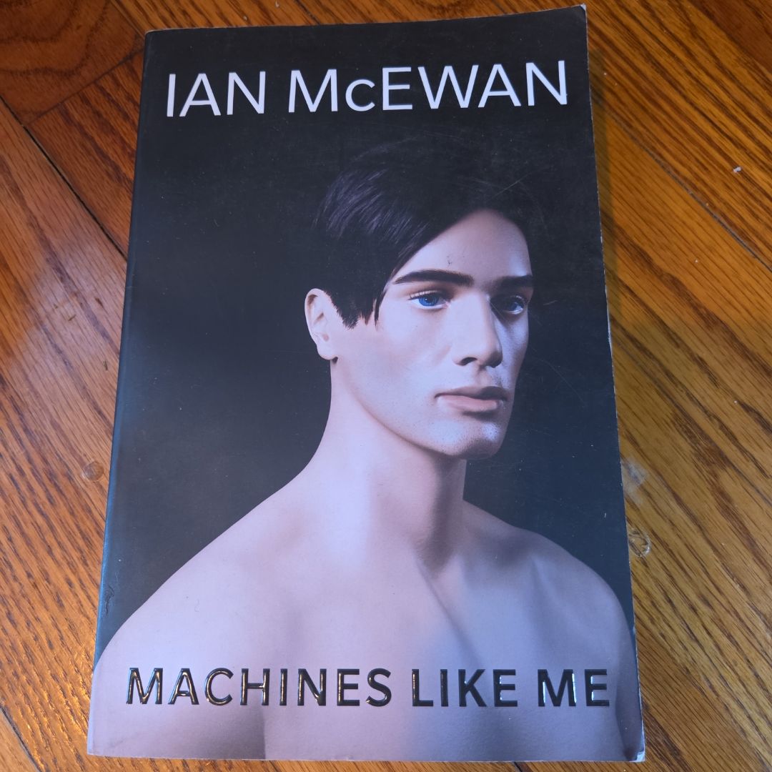 Machines Like Me