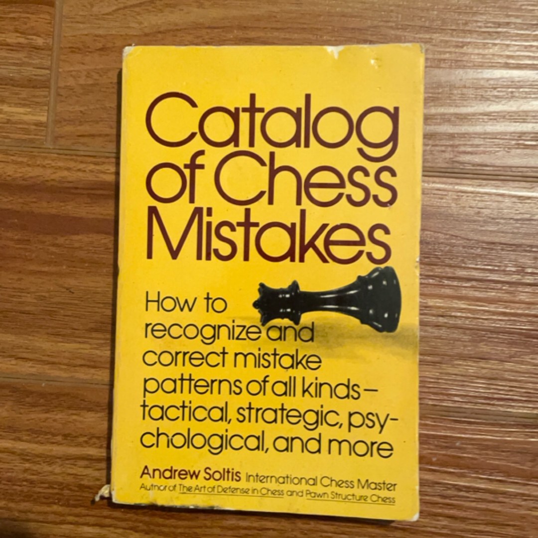 Catalog of Chess Mistakes