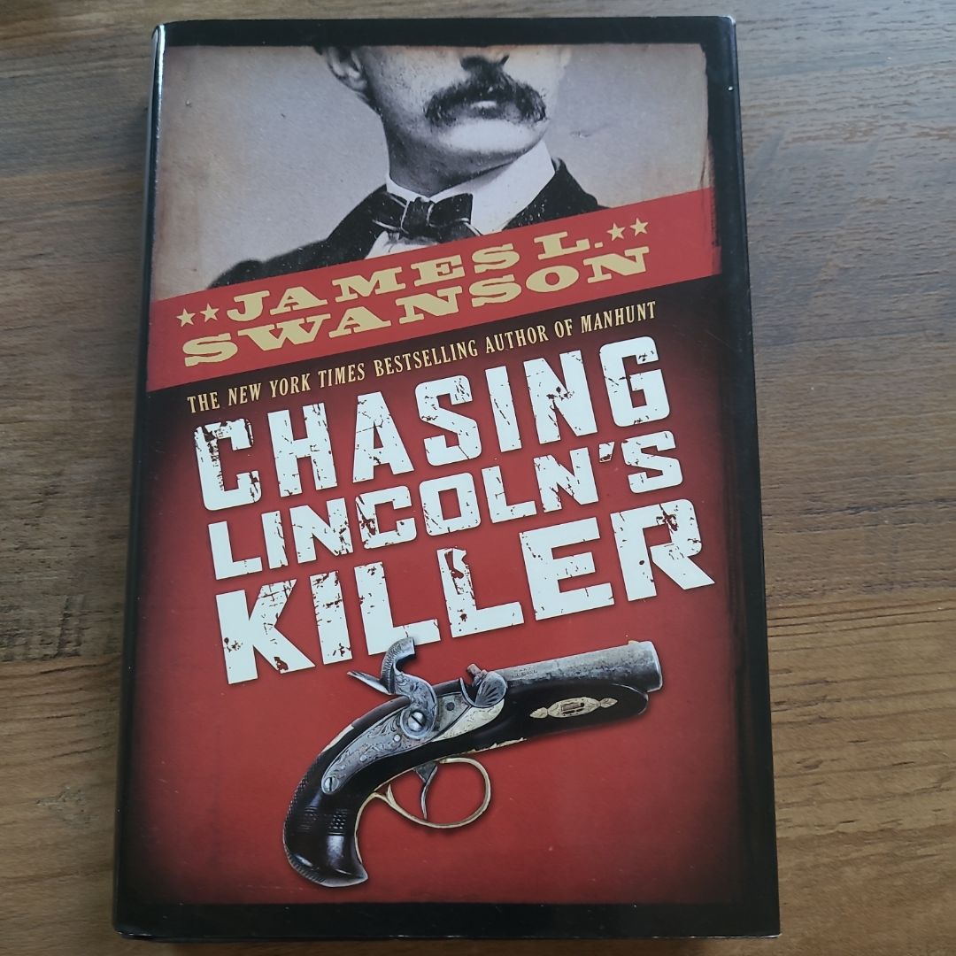 Chasing Lincoln's Killer