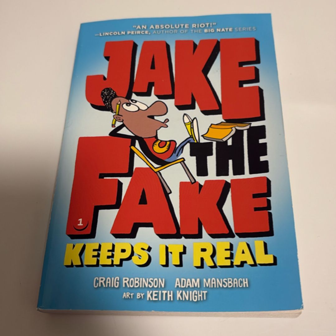 Jake the Fake Keeps It Real