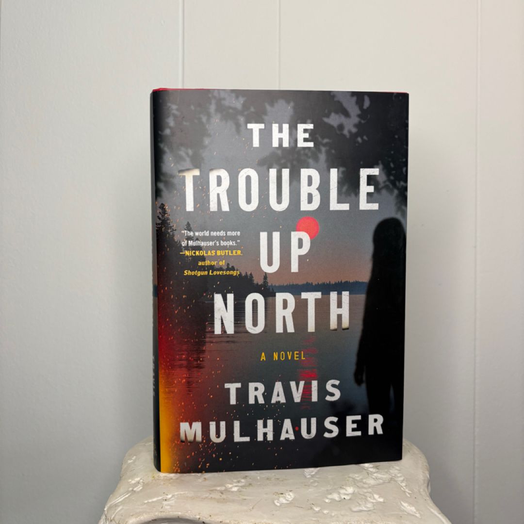 The Trouble up North