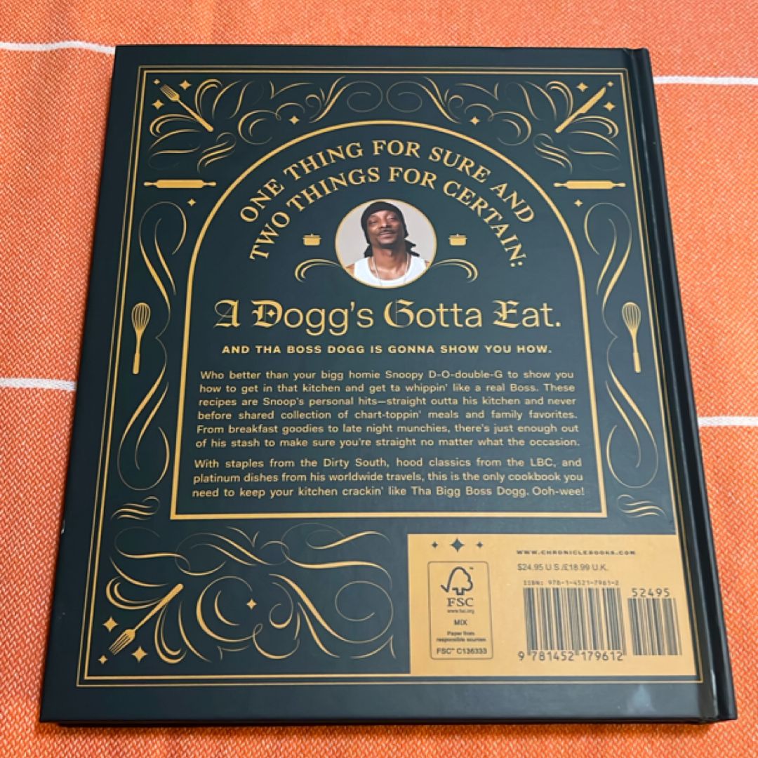 From Crook to Cook: Platinum Recipes from Tha Boss Dogg's Kitchen (Snoop Dogg Cookbook, Celebrity Cookbook with Soul Food Recipes)