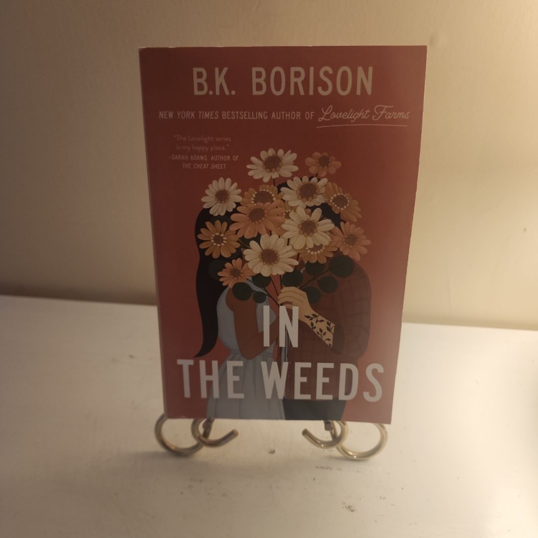In the Weeds