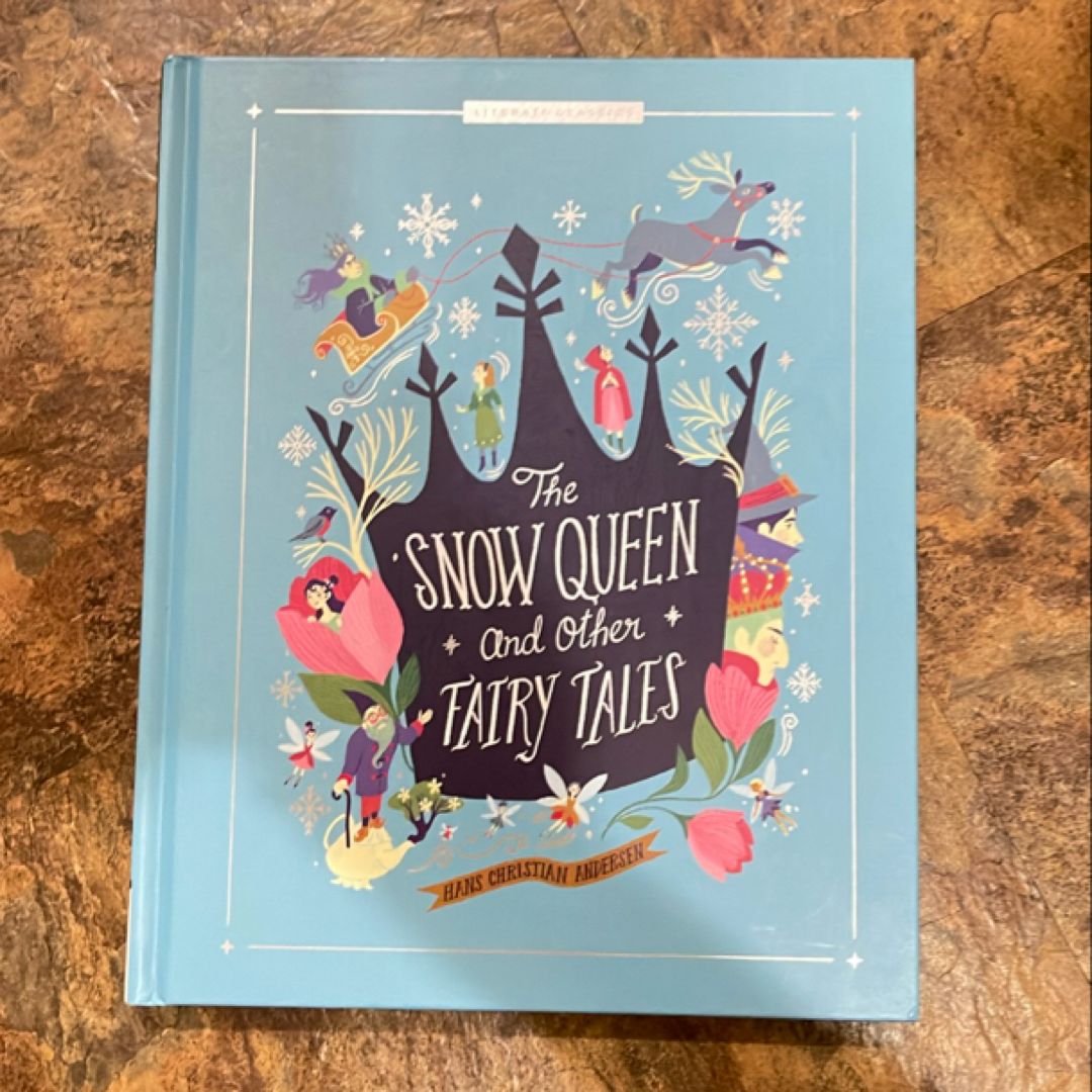 The Snow Queen and Other Fairy Tales
