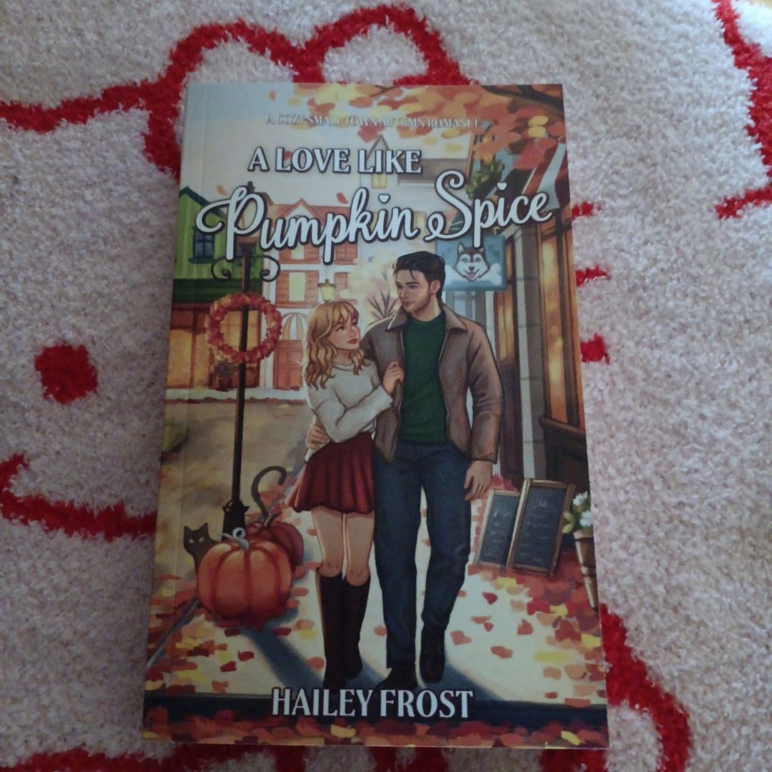 A Love Like Pumpkin Spice: A Cozy Small-Town Autumn Romance (Wayward Hollow)