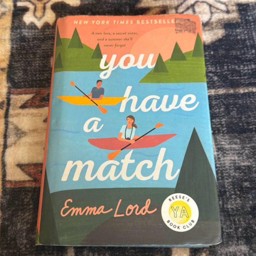 You Have a Match