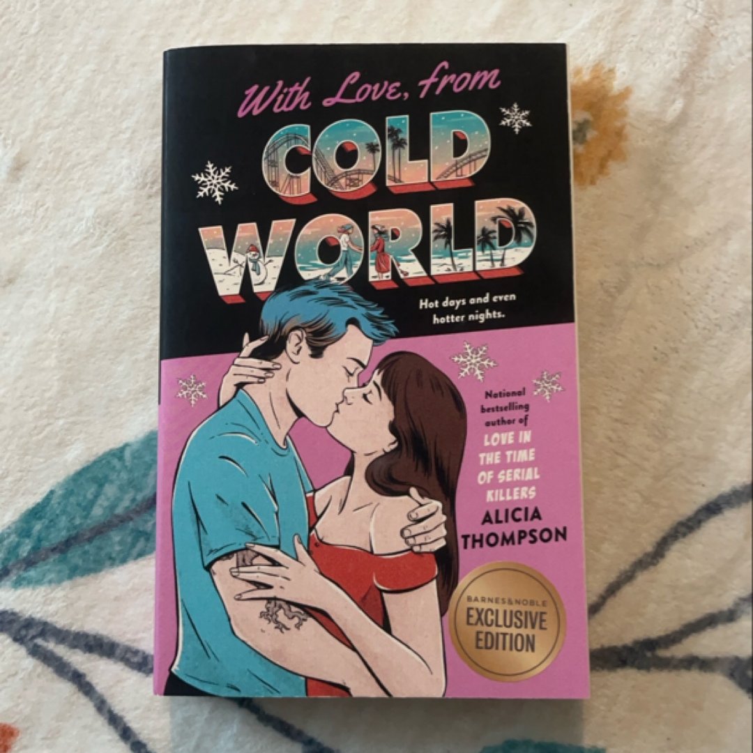 With Love, from Cold World