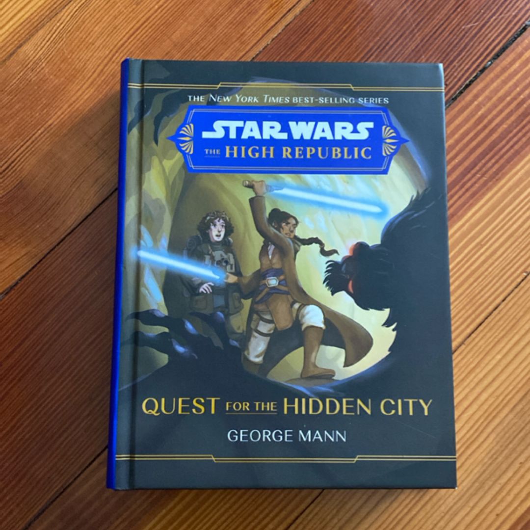 Star Wars: the High Republic: Quest for the Hidden City