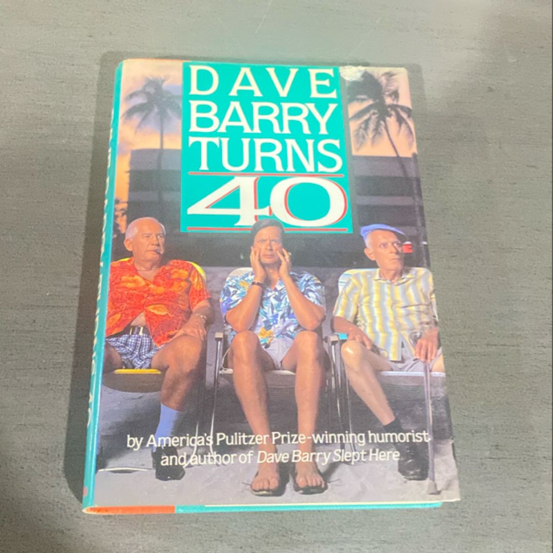 Dave Barry Turns Forty