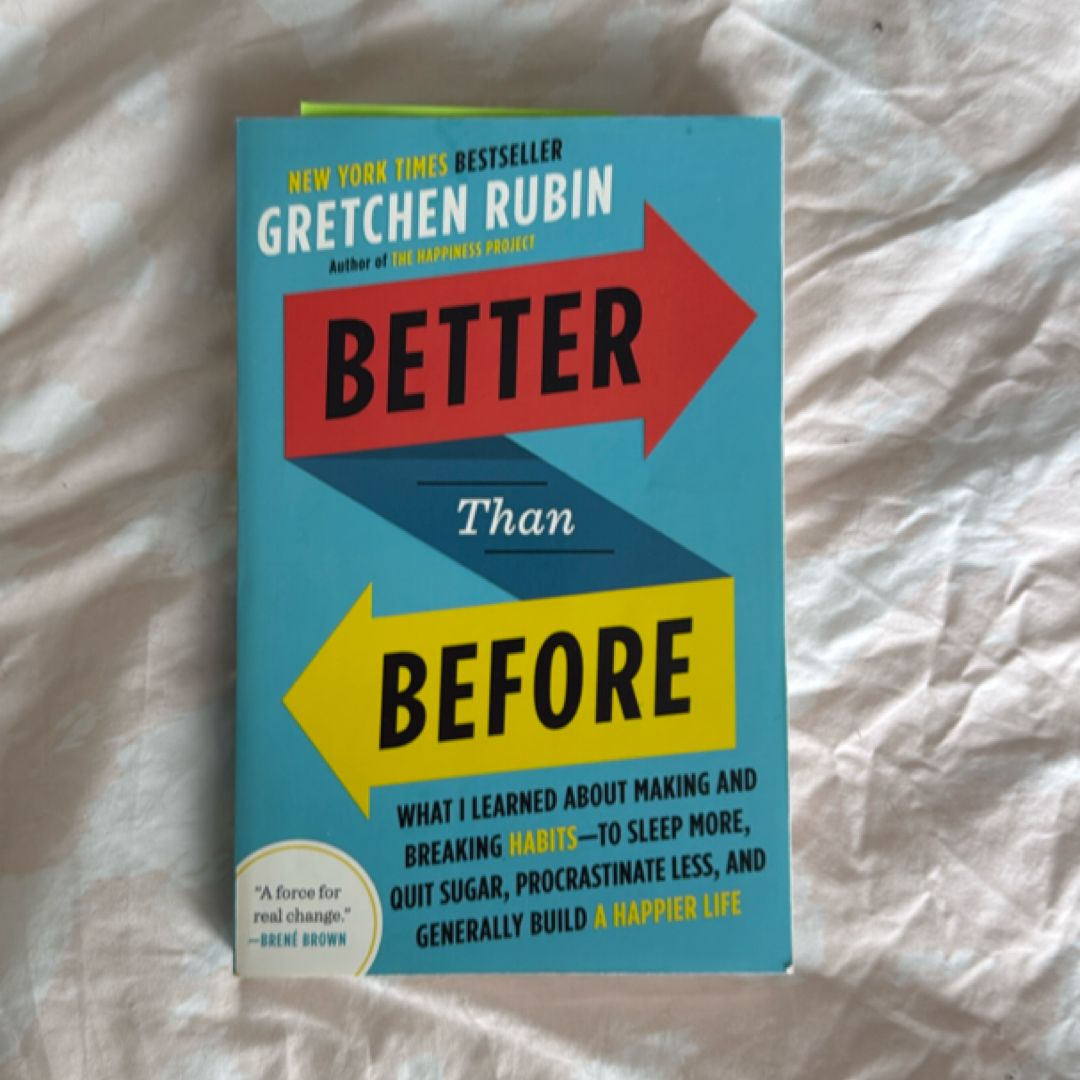 Better Than Before