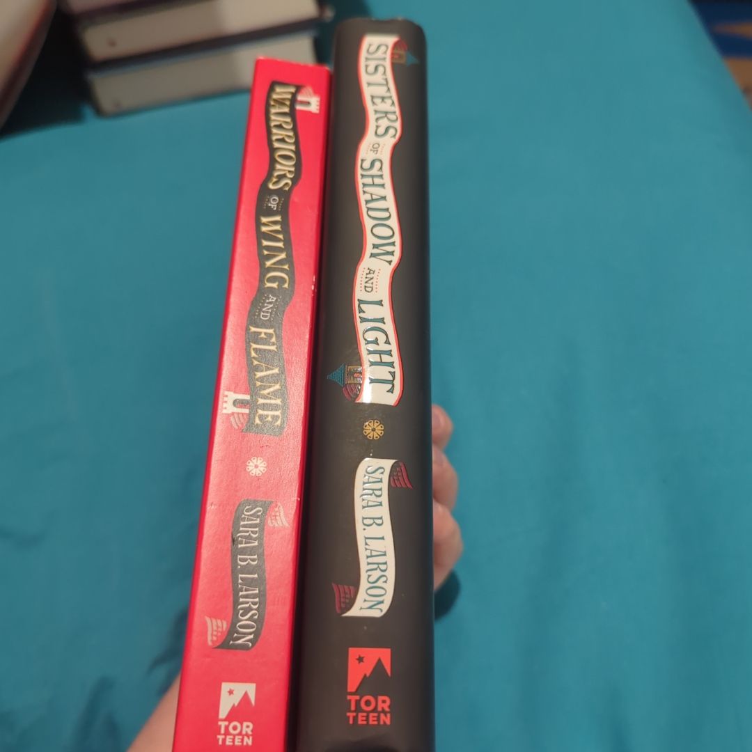 Sisters of Shadow and Light (HC), Warriors of Wing and Flame (T)