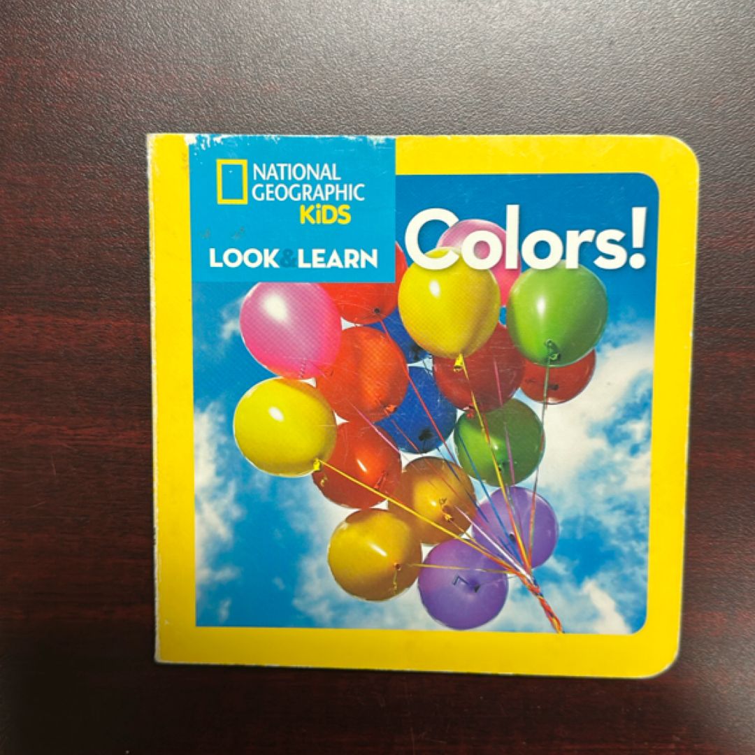 National Geographic Kids Look and Learn: Colors!