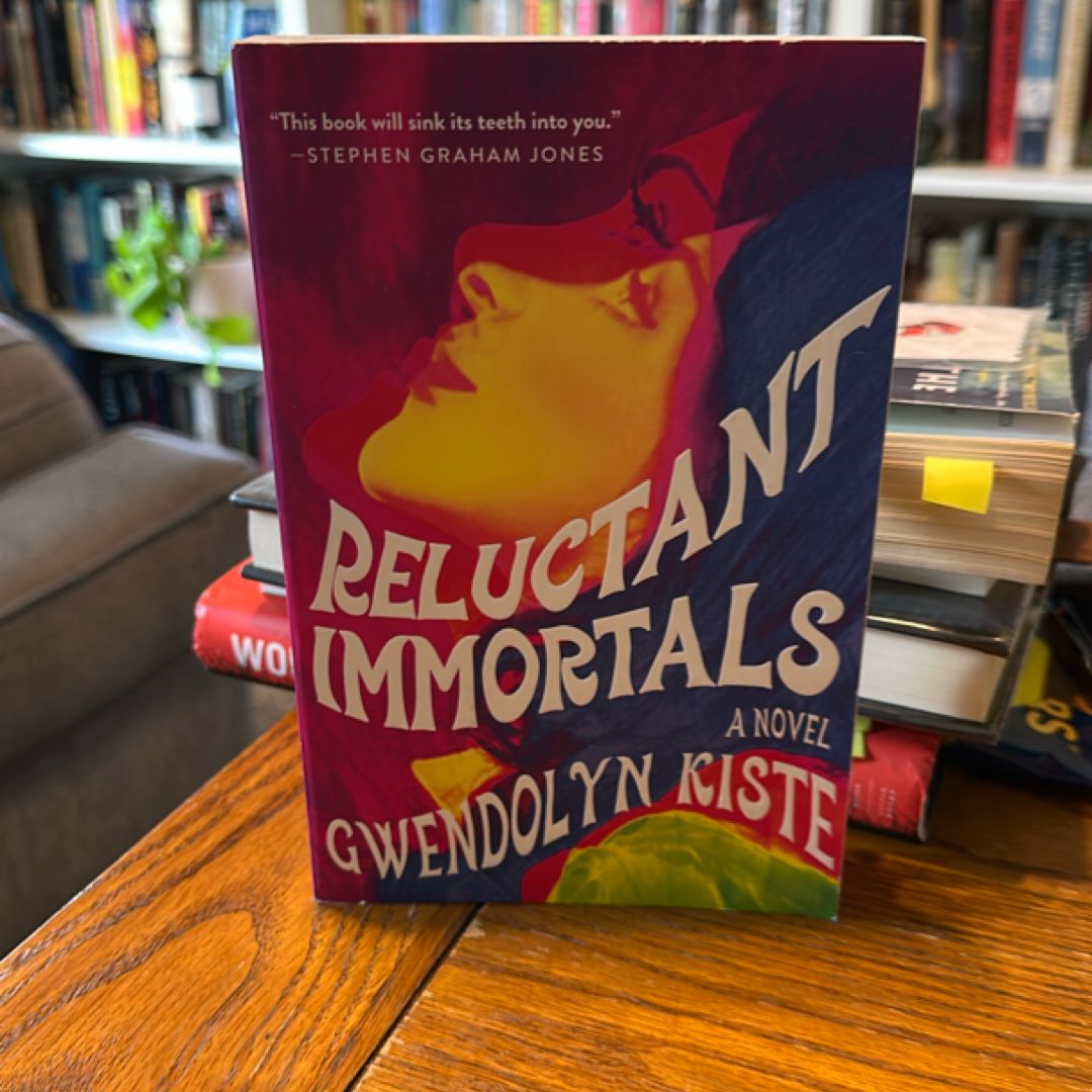 Reluctant Immortals