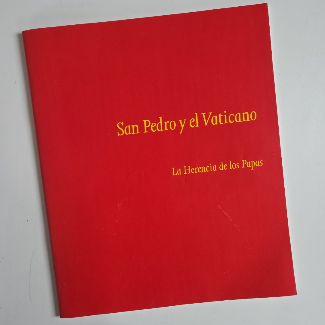 San Pedro y el Vaticano: La Herencia de los Papas (Spanish Supplement)
