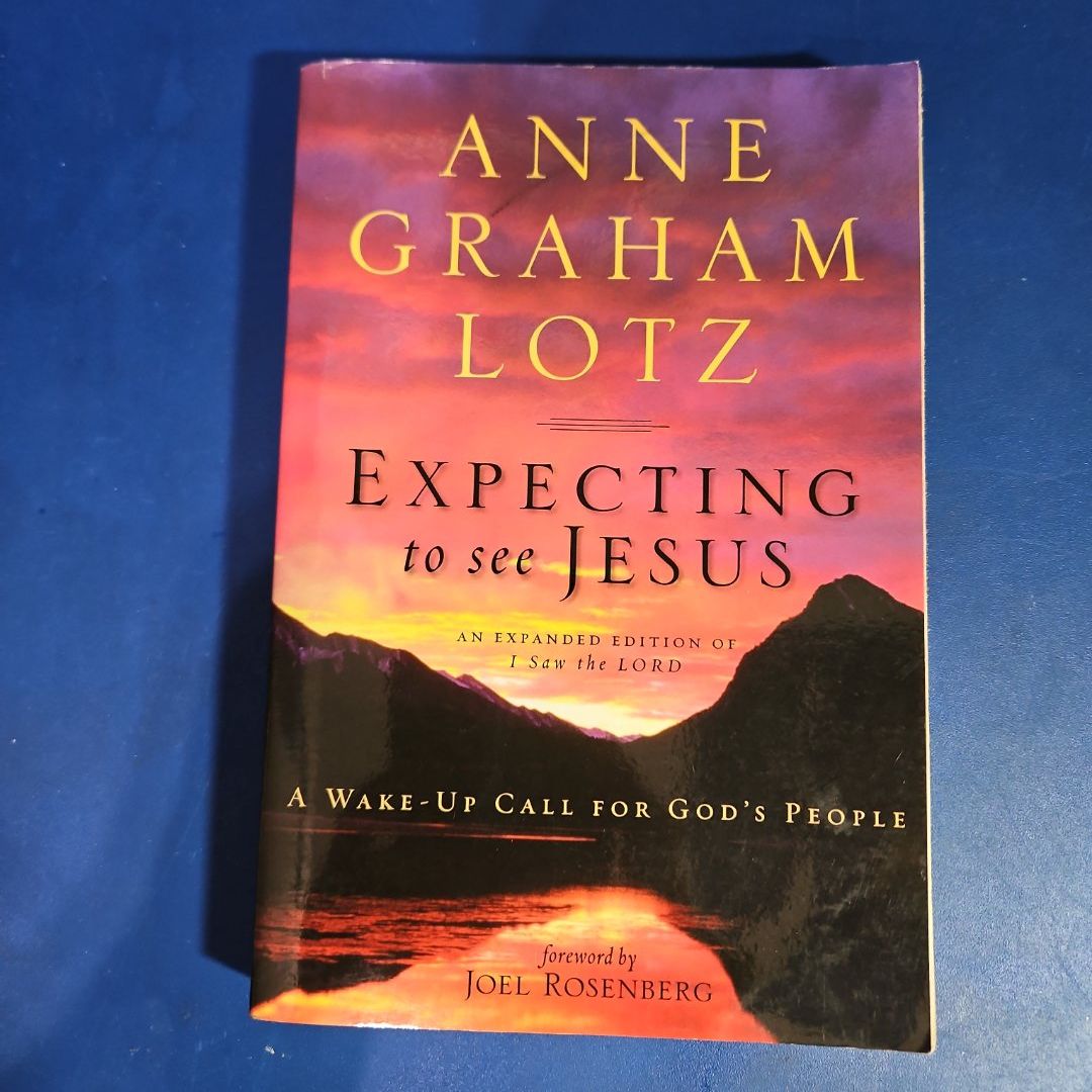 Expecting to See Jesus