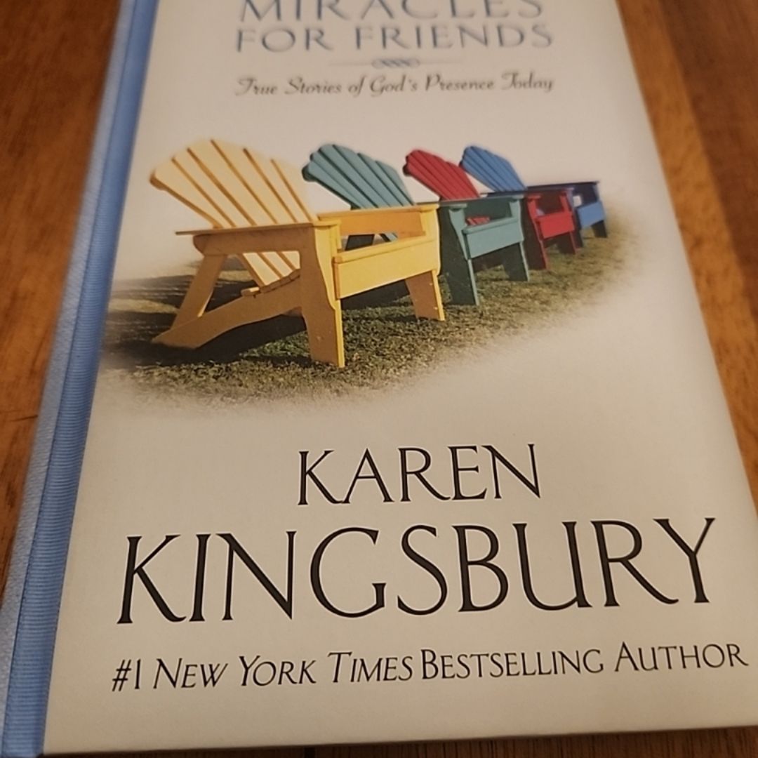 A Treasury of Miracles for Friends