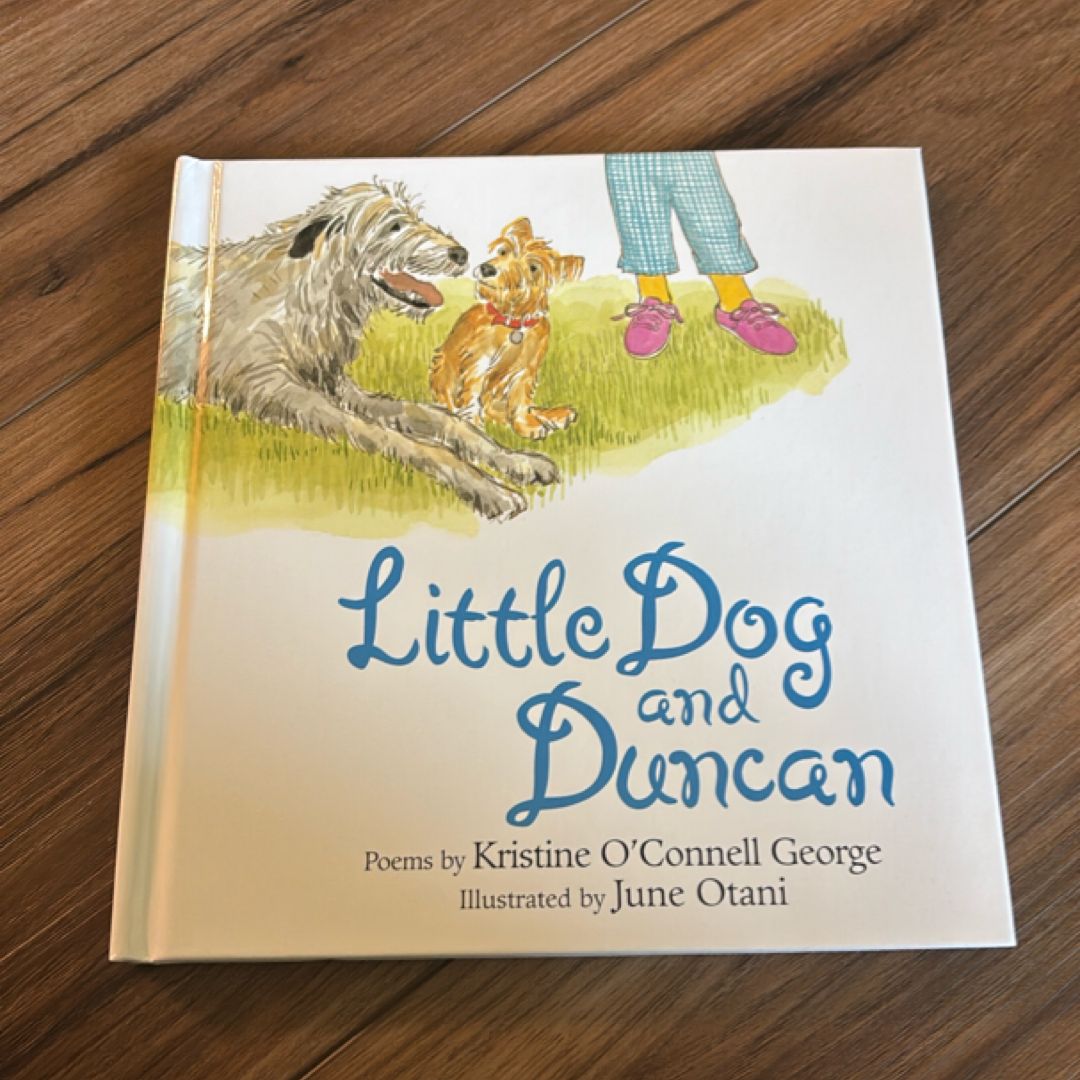 Little Dog and Duncan