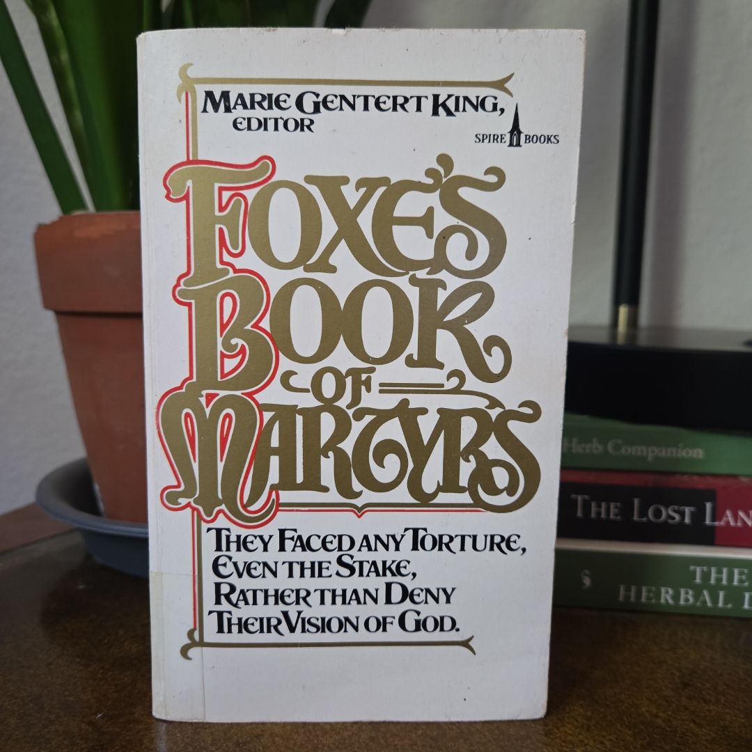 Foxe's Book of Martyrs