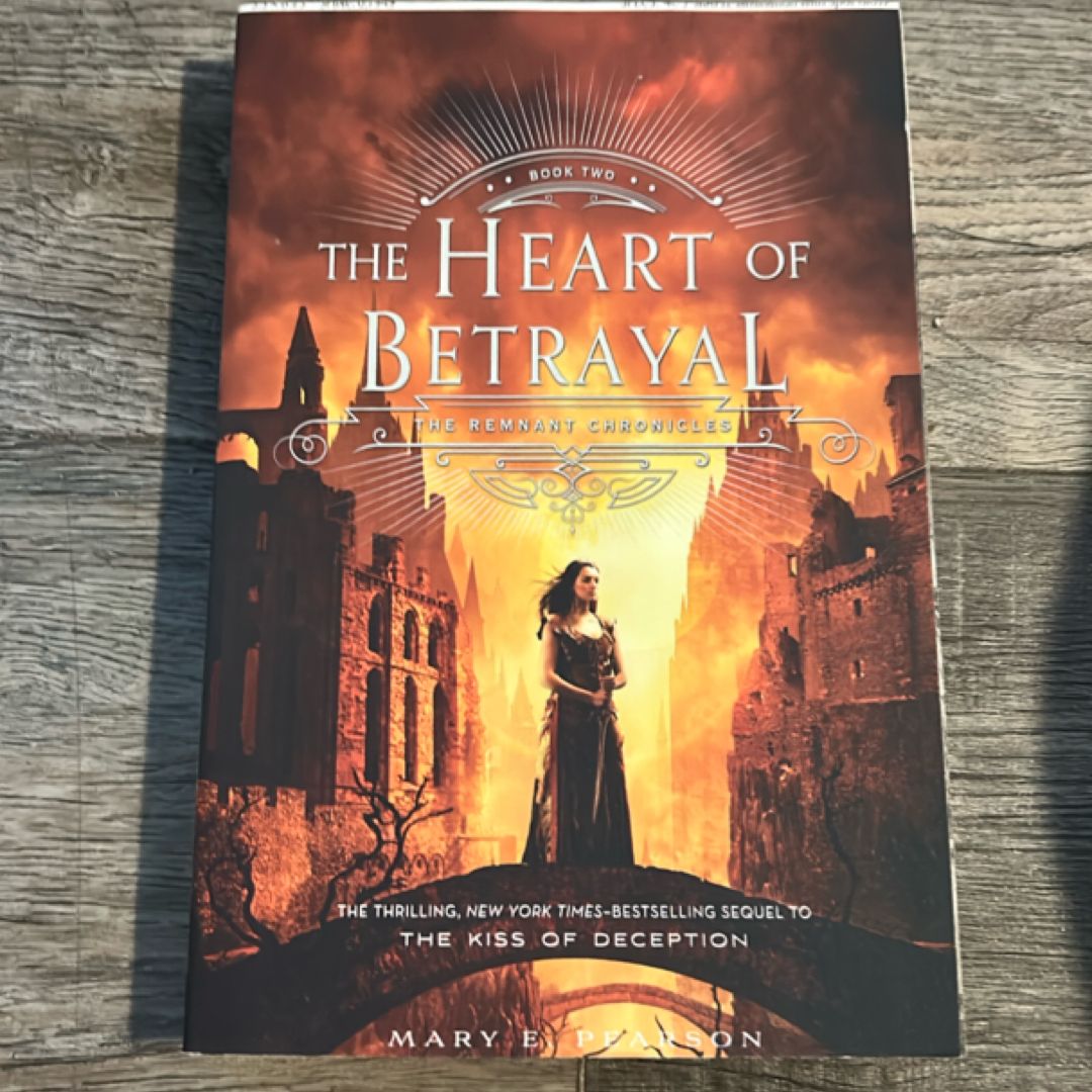 The Heart of Betrayal
