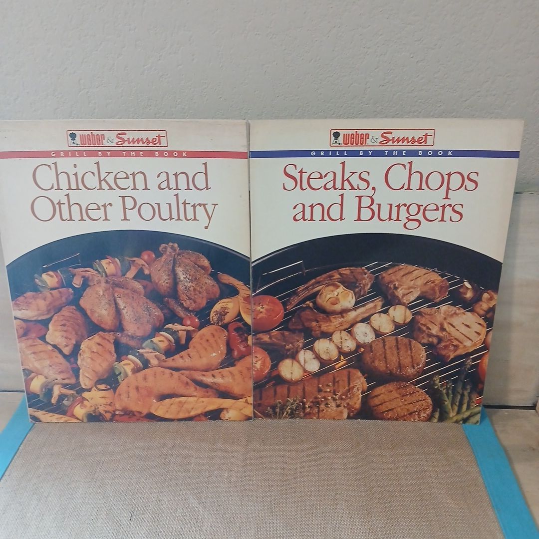 Weber & Sunset Chicken and Other Poultry